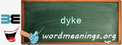 WordMeaning blackboard for dyke